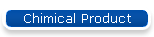 Chimical Product